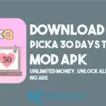 Download Picka 30 Days to Love versi MOD