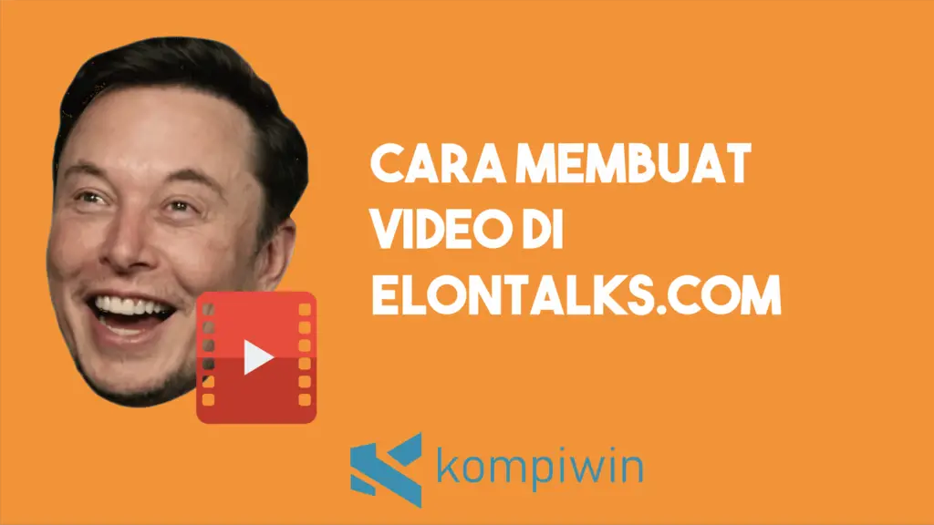 Cara Membuat Video Di Elontalks.com