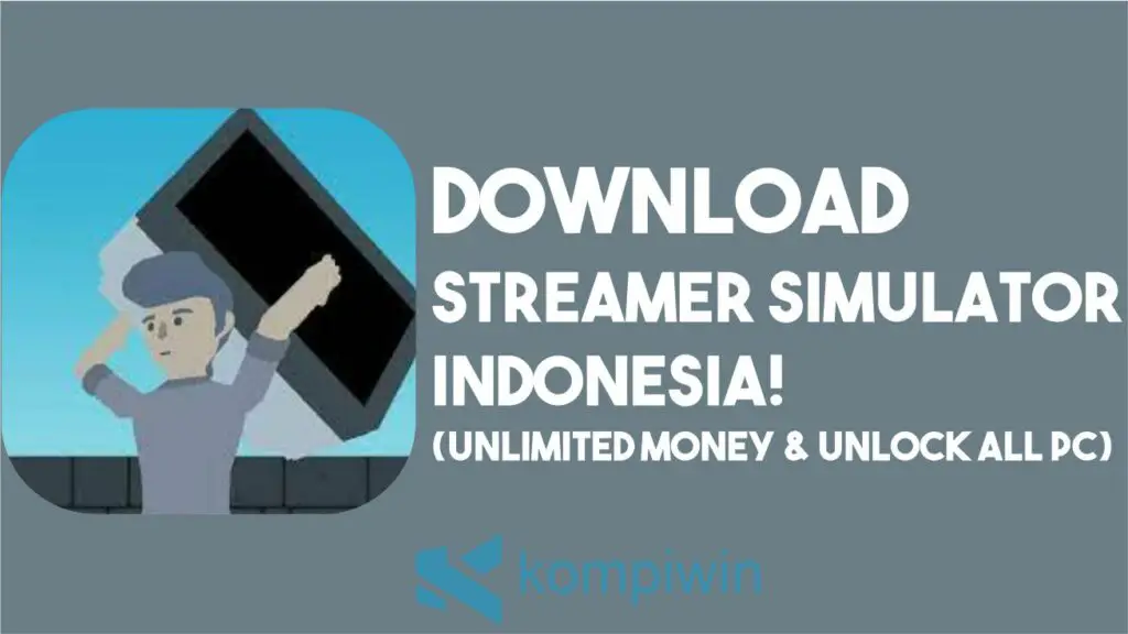 Download Streamer Simulator INDONESIA