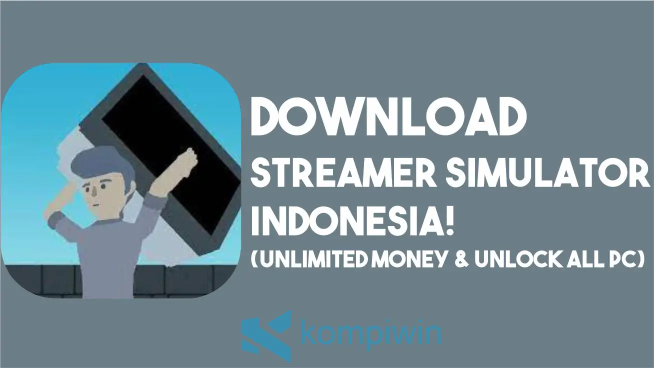 Download Streamer Simulator INDONESIA