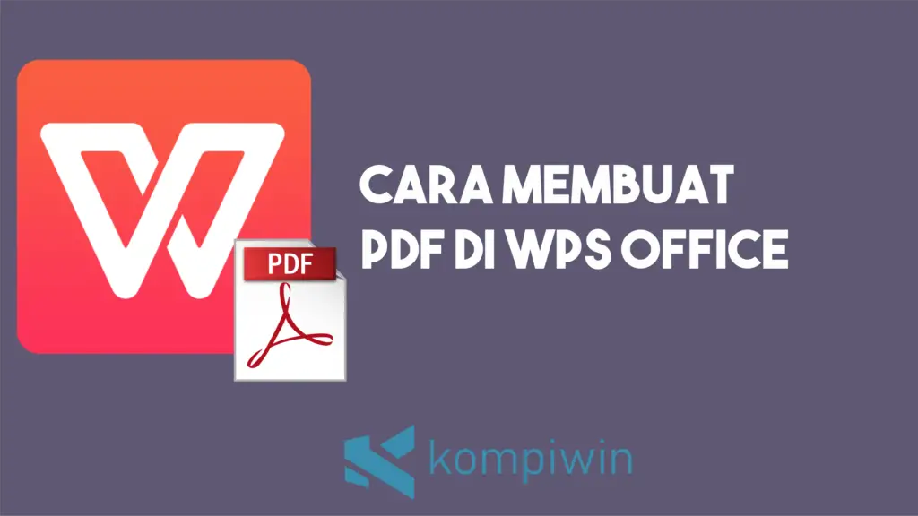 Cara Membuat Pdf Di Wps Office