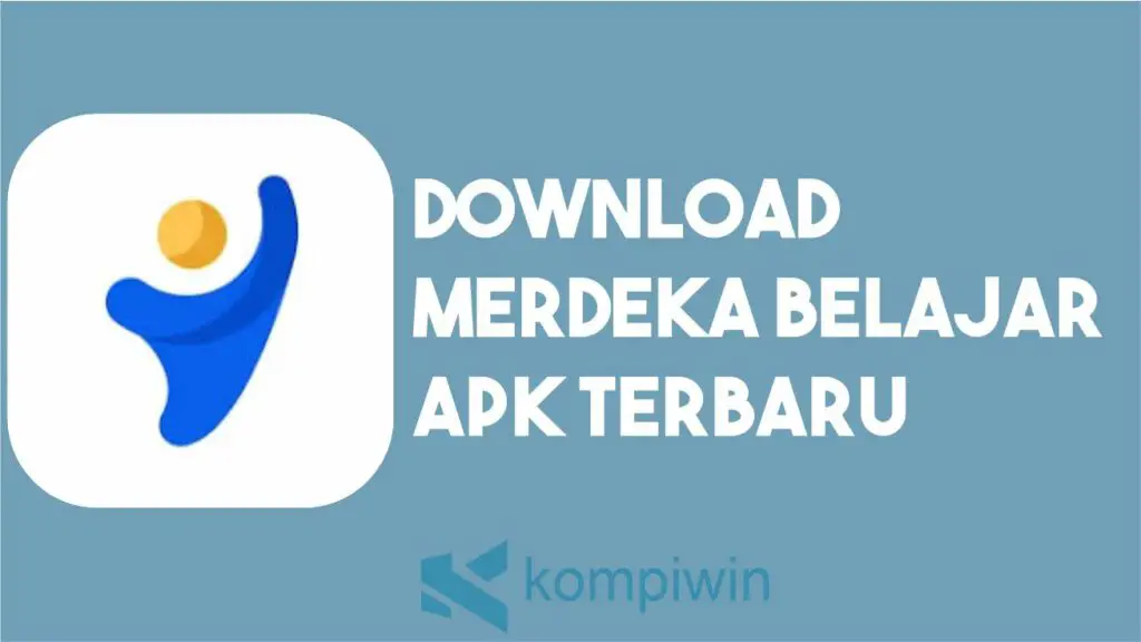 Download Merdeka Belajar APK Terbaru