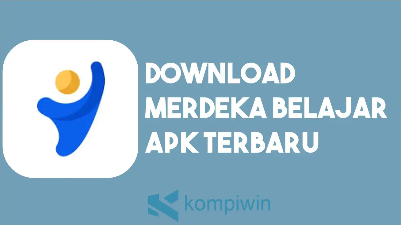 Download Merdeka Belajar APK Terbaru