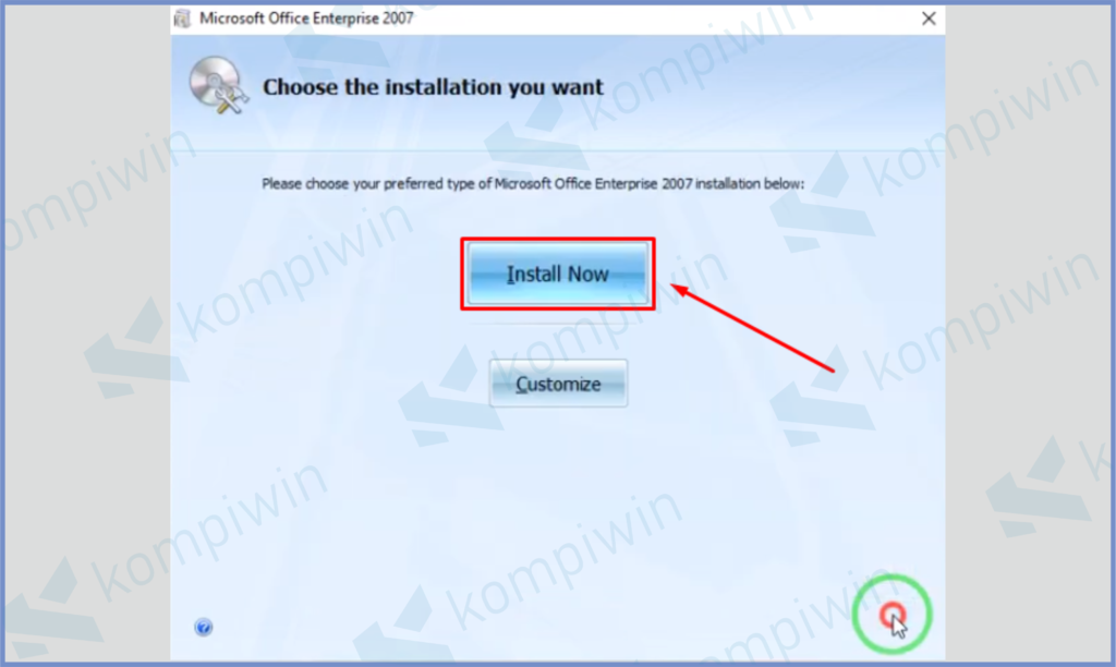 Pencet Tombol Install Now - Cara Install Microsoft Office 2007 Secara Permanen