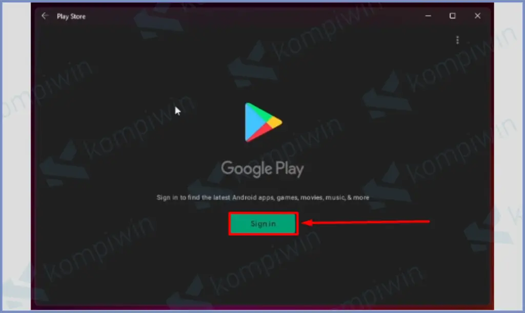 16 Ketuk Tombol Sign in - Cara Install Google Play Store Di Windows 11