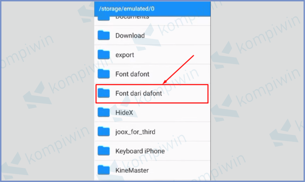 7 Silahkan Pilih Folder Font - Cara Install Font TTF dan OTF di Android