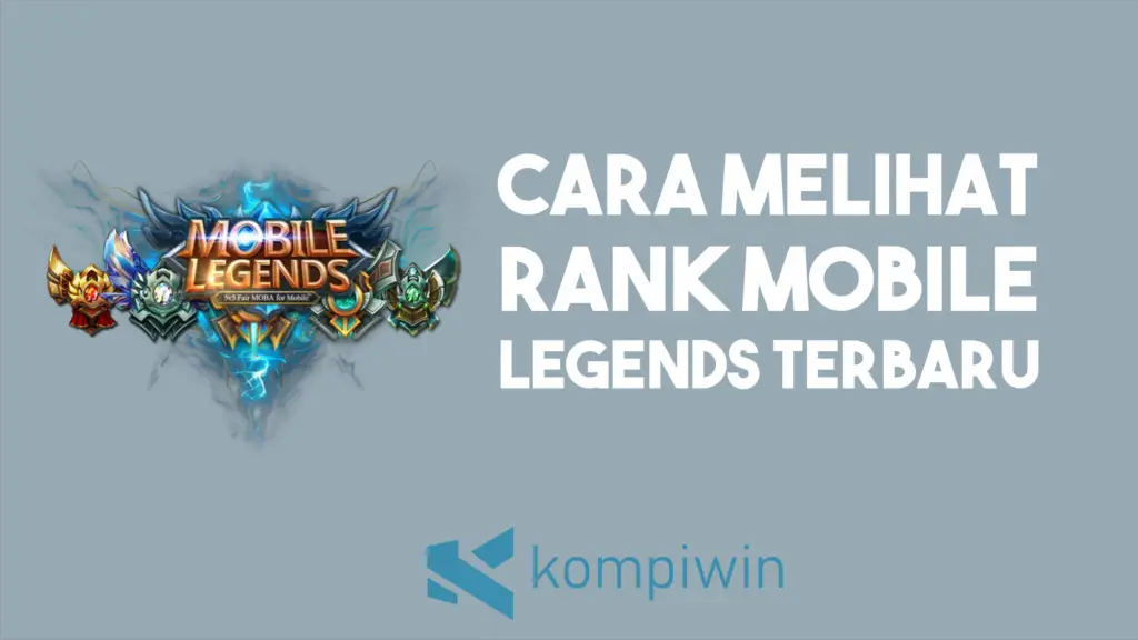 Cara Melihat Rank Mobile Legends Terbaru