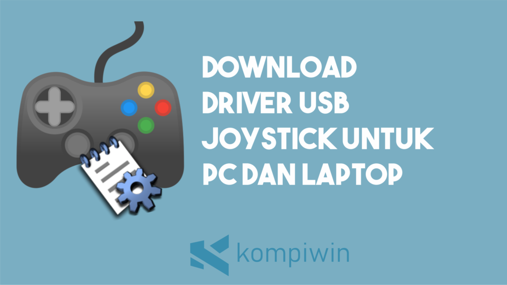 Download Driver USB Joystick Untuk PC dan Laptop