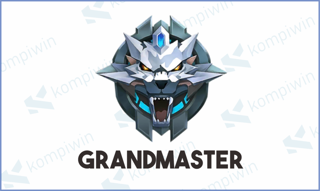 4 Grandmaster - Urutan Rank Mobile Legends