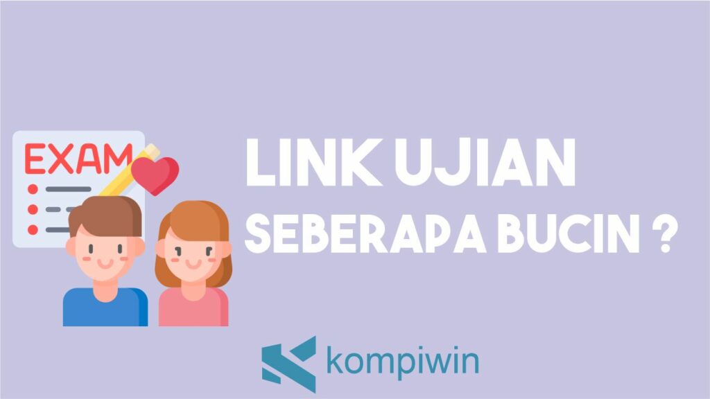 Link Ujian Bucin Google Form
