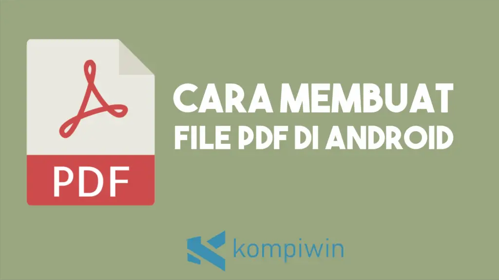 Cara Membuat File PDF di HP Android