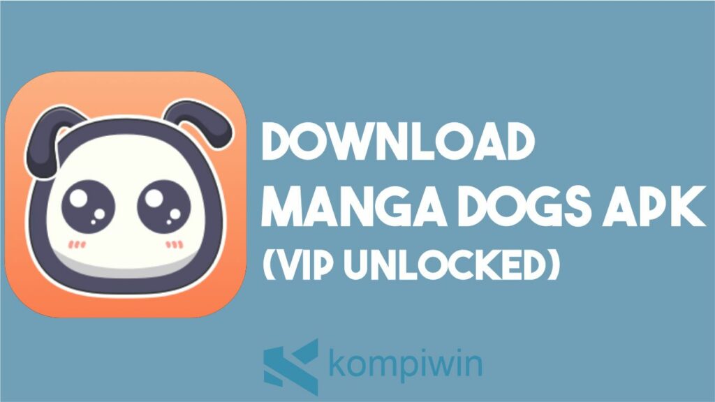 Download Manga Dogs (VIP Unlocked)