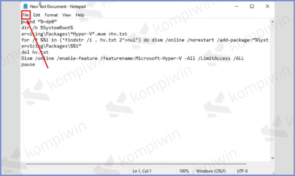 4 Ketuk Tombol File - Cara Install Hyper-V di Windows 11 Home