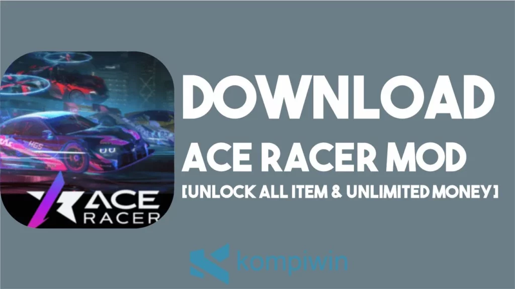 Download Ace Racer MOD Terbaru