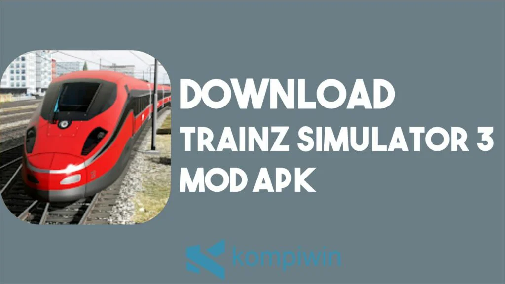 Download Trainz Simulator 3 MOD