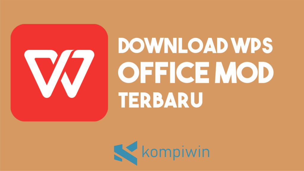 Download WPS Office MOD Terbaru