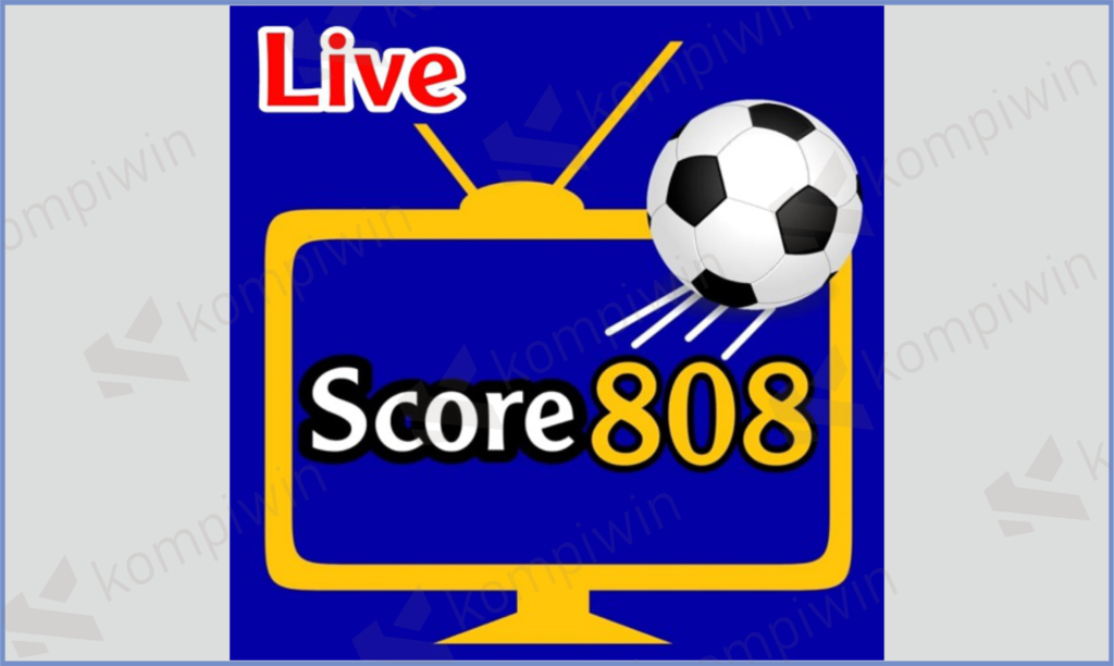 Logo Aplikasi - Download Score808 untuk Live Streaming Sepak Bola Gratis