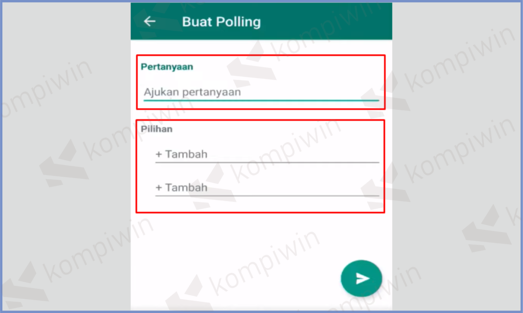 5 Silahkan Isi Pertanyaan - Cara Membuat Voting Suara di WhatsApp dengan Mudah