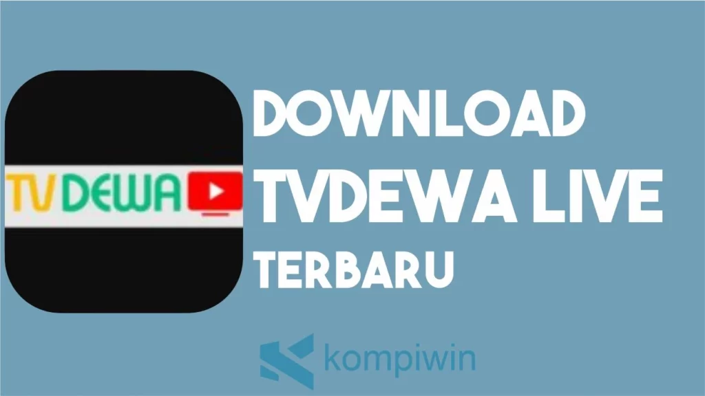 Download TVDewa Live