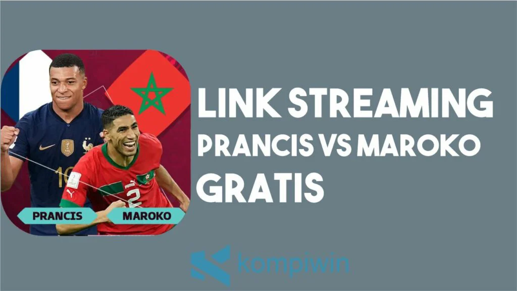 Link Streaming Prancis vs Maroko Gratis Tanpa Aplikasi