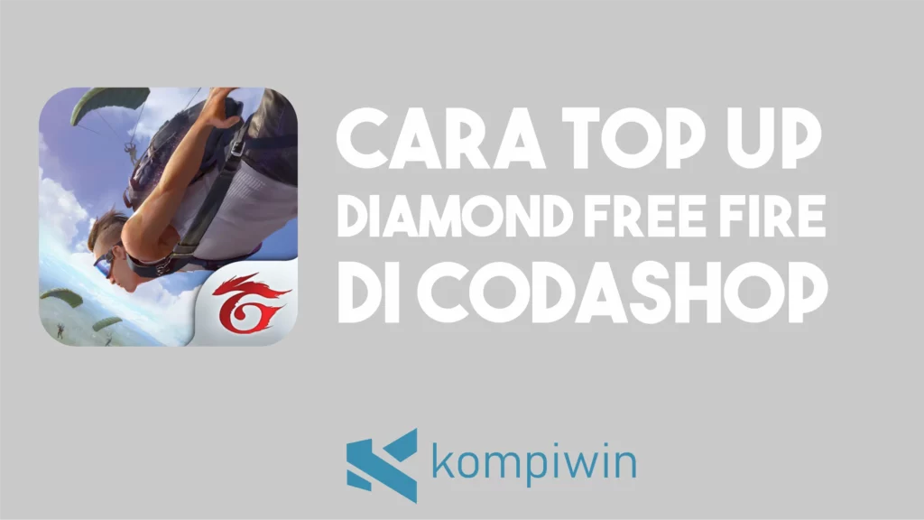Cara Top Up Diamond Free Fire Di Codashop