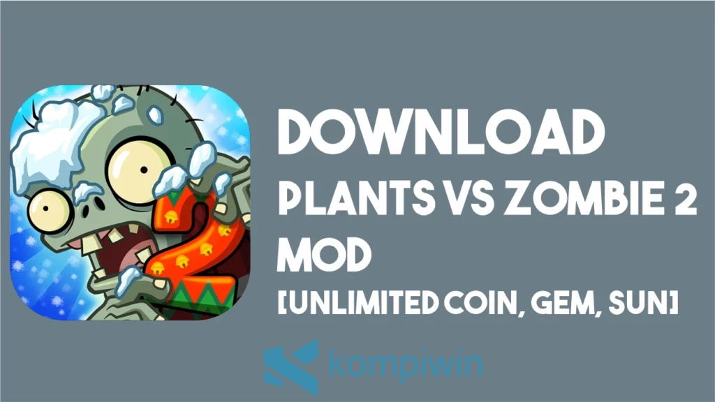Download Plants vs Zombie 2 MOD