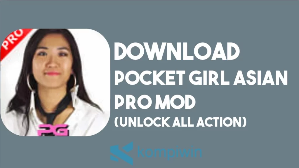Download Pocket Girl Pro MOD [Unlock All Action]