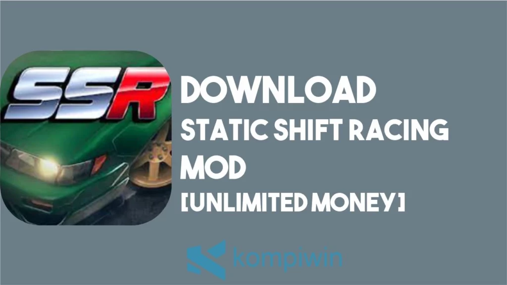 Download Static Shift Racing MOD