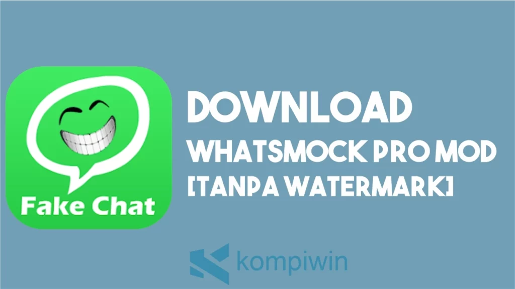 Download WhatsMock Pro MOD [Tanpa Watermark]
