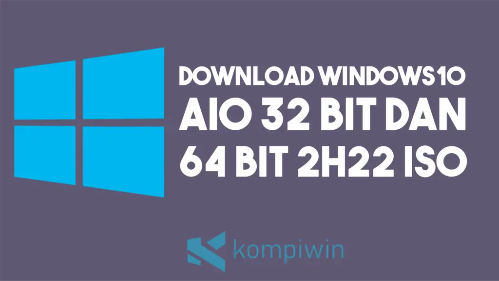 Download Windows 10 AIO 32