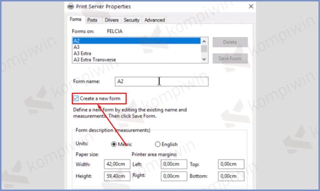 6 Centang Create a new form - Cara Menambah Ukuran Kertas F4 Pada Windows 10
