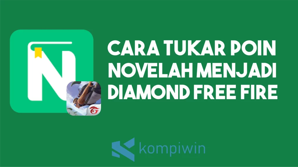 Cara Tukar Poin Novelah Jadi Diamonds Free Fire