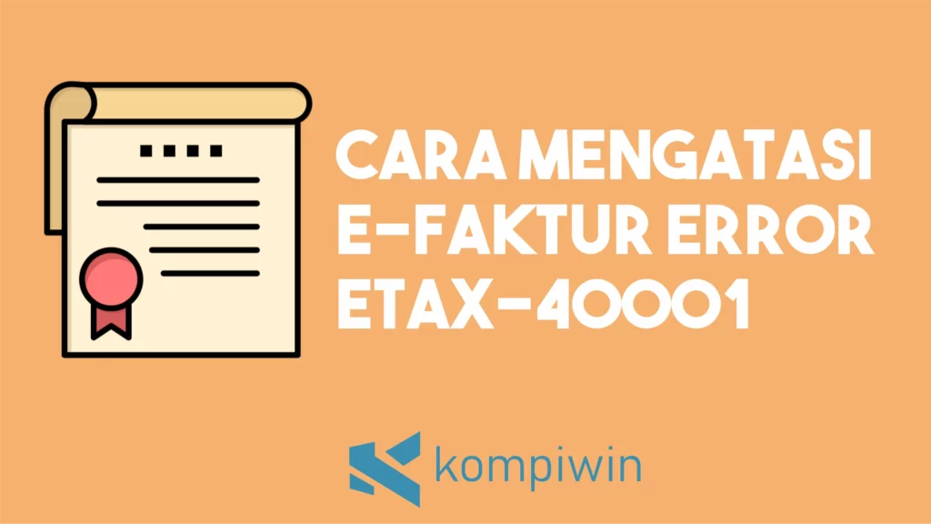 E-Faktur Error Etax-40001