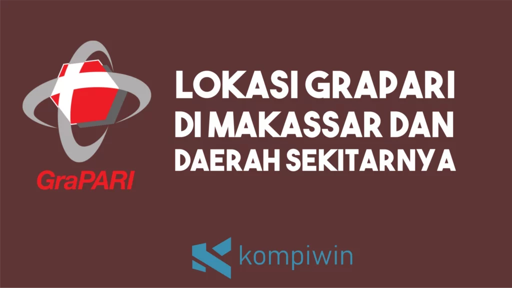 Lokasi GraPARI di Makassar dan Daerah Sekitarnya