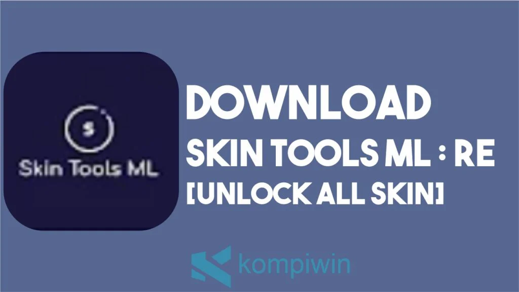 Download Skin Tools ML : RE