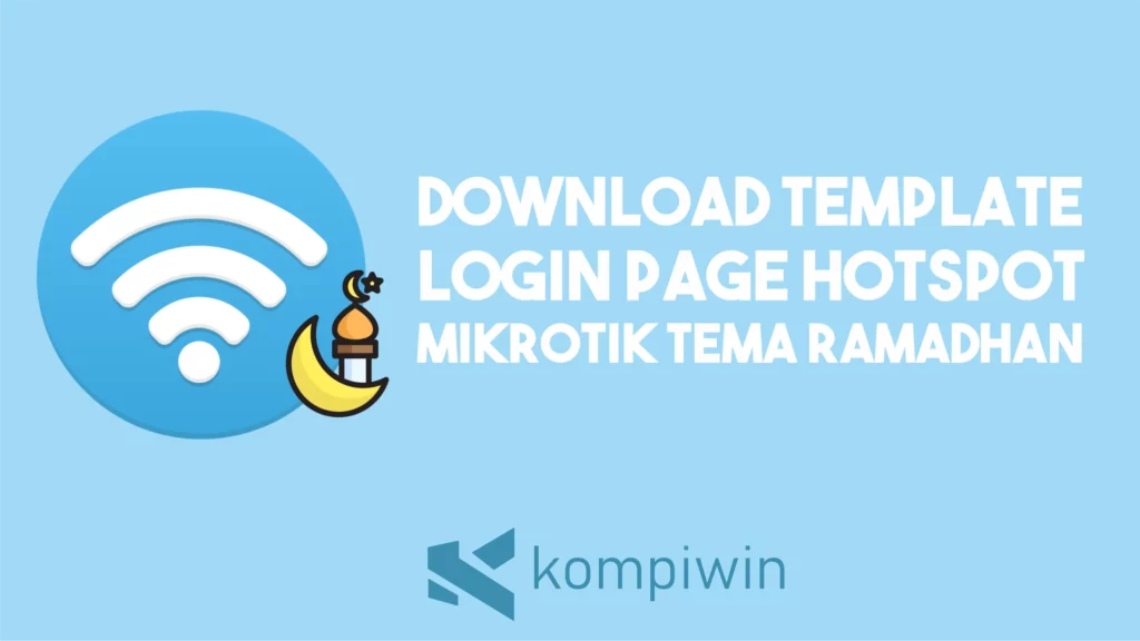 Download Template Login Page Hotspot Mikrotik Tema Ramadhan