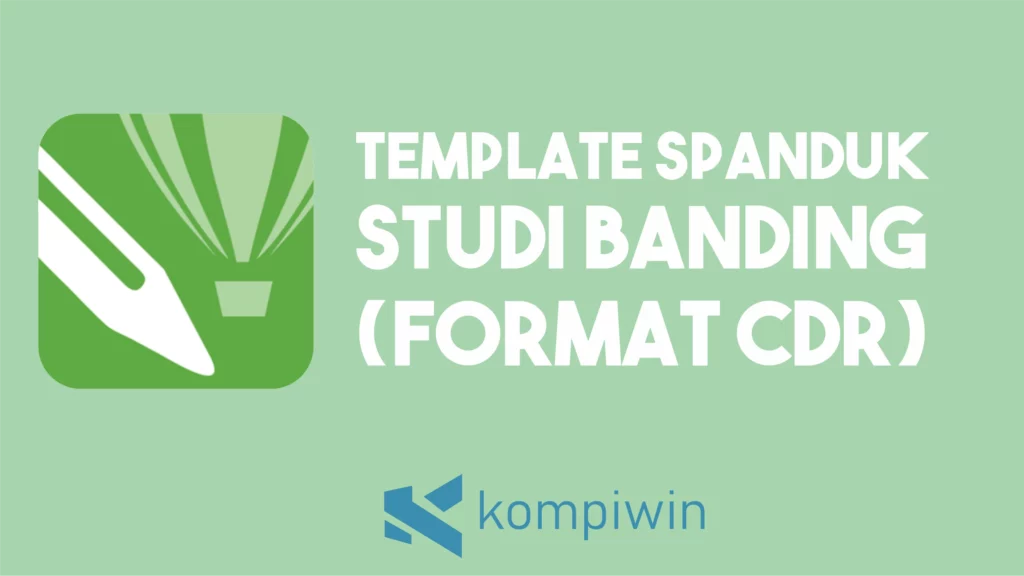 Template Spanduk Studi Banding (CDR)