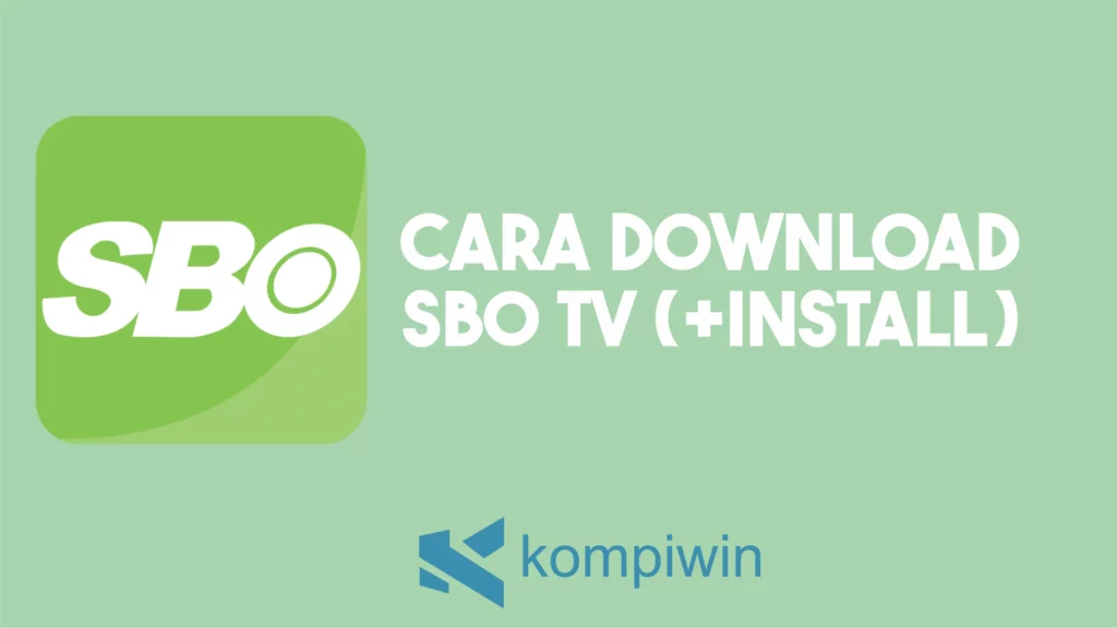 Cara Download Sbo Tv