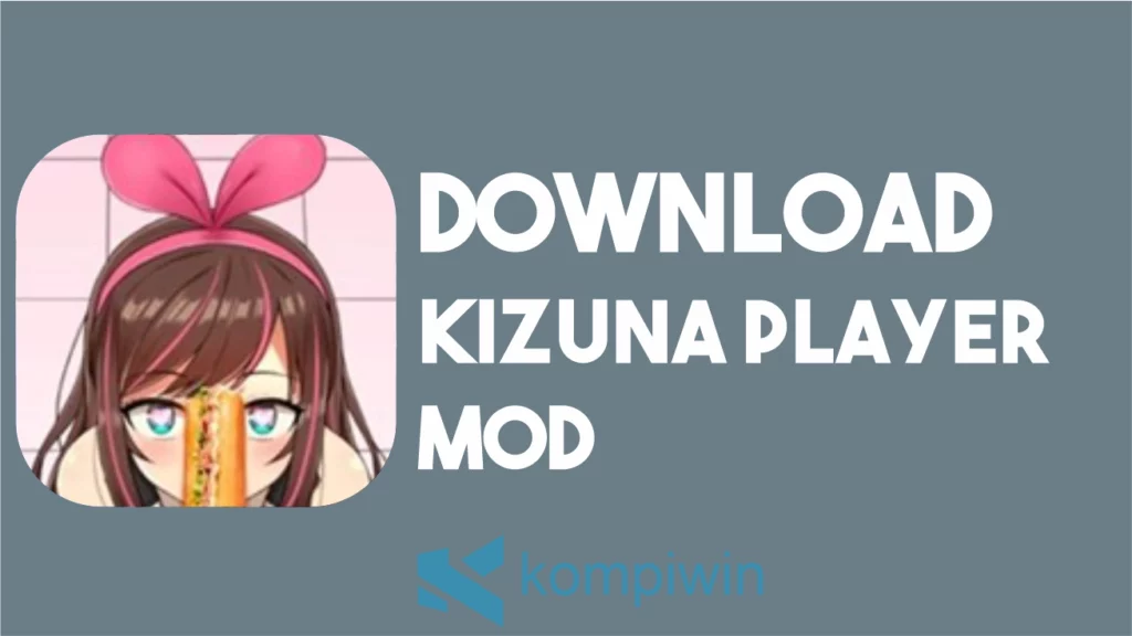 Download Kizuna Player MOD [18+]