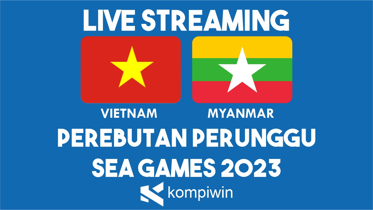 Live Streaming Vietnam vs Myanmar [SEA Games 2023]