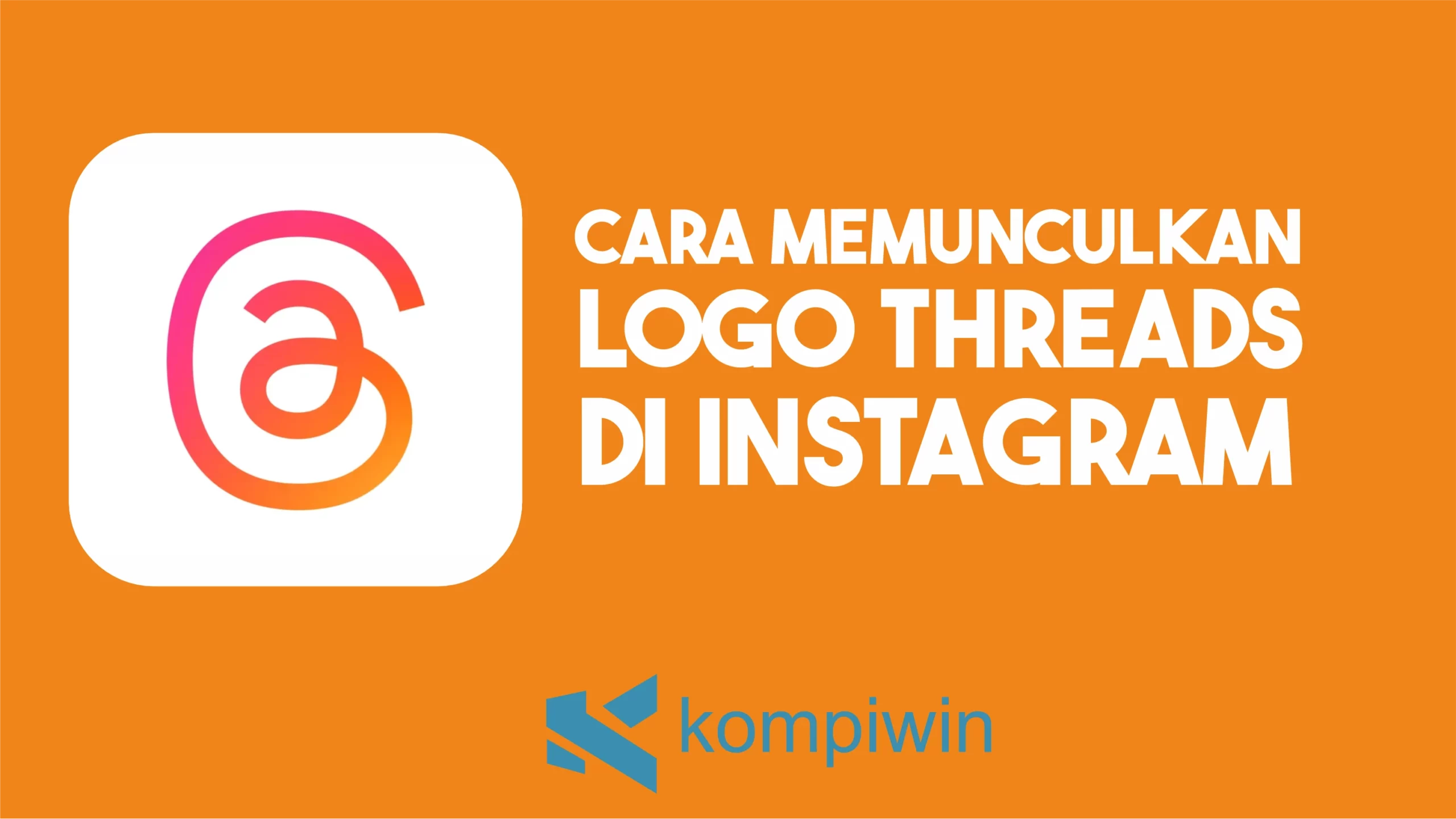 Cara Memunculkan Logo Threads di Instagram