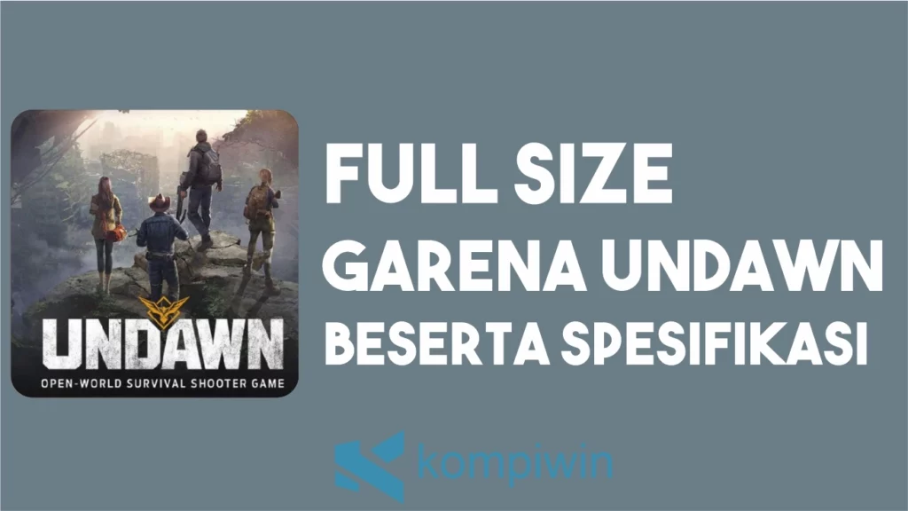 Full Size Garena Undawn